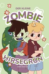 Der kleine Zombie Hirsegr&uuml;n
