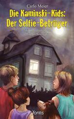 Die Kaminski-Kids - Der Selfie-Betr&uuml;ger