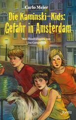 Die Kaminski-Kids: Gefahr in Amsterdam