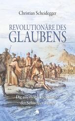 Revolution&auml;re des Glaubens