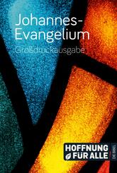 Johannes-Evangelium, Hfa-&Uuml;bersetzung - Gro&szlig;druckausgabe