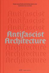 Antifascist Architecture