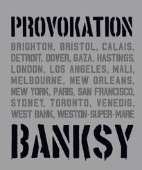 BANKSY PROVOKATION