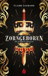 Zorngeboren - Die Empirium-Trilogie