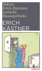 Doktor Erich K&auml;stners Lyrische Hausapotheke