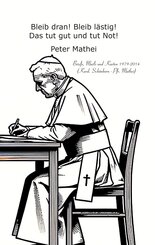 Bleib dran! Bleib l&auml;stig! Das tut gut und tut Not!