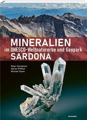 Mineralien im Unesco-Weltnaturerbe und Geopark Sardona