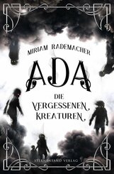 Ada (Band 1): Die vergessenen Kreaturen (eBook, ePUB)