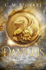 Damaris (Band 1): Der Greifenorden von Chakas (eBook, ePUB)