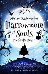 Harrowmore Souls (Band 6): Die f&uuml;nfte Braut