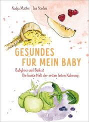 Gesundes f&uuml;r mein Baby