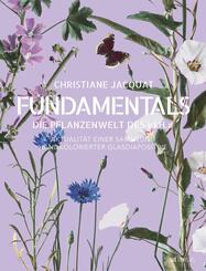 Fundamentals - die Pflanzenwelt des &laquo;I. H.&raquo;