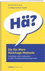 Die Ein-Wort-R&uuml;ckfrage-Methode