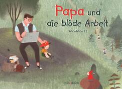 Papa und die bl&ouml;de Arbeit
