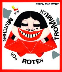 Das M&auml;rchen vom Roten Trommler