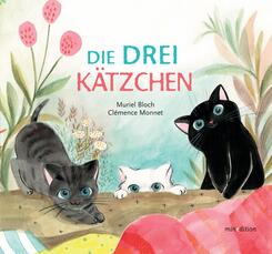 Die DREI K&auml;tzchen