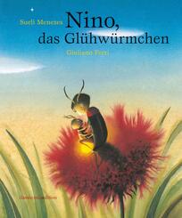 Nino, das Gl&uuml;hw&uuml;rmchen