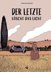Der Letzte l&ouml;scht das Licht