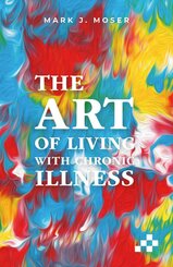 The art of living with illness