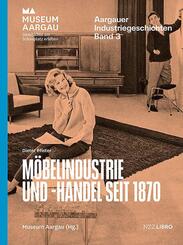 M&ouml;belindustrie und -handel seit 1870