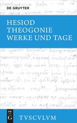 Theogonie. Werke und Tage