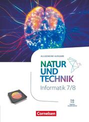Natur und Technik - Informatik - Allgemeine Ausgabe ab 2024 - 7./8. Schuljahr
