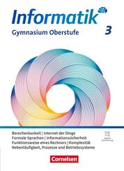 Informatik - Allgemeine Ausgabe - gymnasiale Oberstufe - Band 3