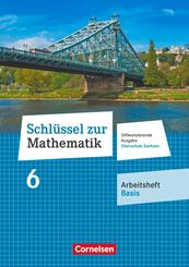 Schl&uuml;ssel zur Mathematik - Differenzierende Ausgabe Oberschule Sachsen - 6. Schuljahr