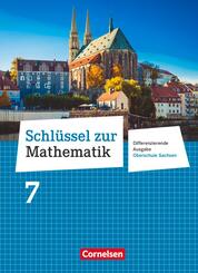 Schl&uuml;ssel zur Mathematik - Differenzierende Ausgabe Oberschule Sachsen - 7. Schuljahr Sch&uuml;lerbuch