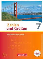 Zahlen und Gr&ouml;&szlig;en - Nordrhein-Westfalen Kernlehrpl&auml;ne - Ausgabe 2013 - 7. Schuljahr