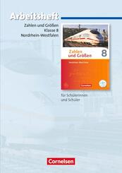 Zahlen und Gr&ouml;&szlig;en - Nordrhein-Westfalen Kernlehrpl&auml;ne - Ausgabe 2013 - 8. Schuljahr