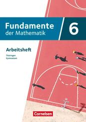 Fundamente der Mathematik - Th&uuml;ringen - 6. Schuljahr