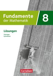 Fundamente der Mathematik - Th&uuml;ringen - 8. Schuljahr