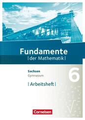 Fundamente der Mathematik - Sachsen - 6. Schuljahr