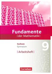 Fundamente der Mathematik - Sachsen - 9. Schuljahr
