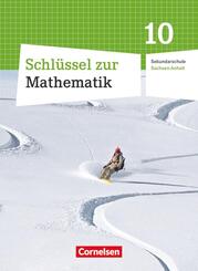 Schl&uuml;ssel zur Mathematik - Sekundarschule Sachsen-Anhalt - 10. Schuljahr