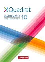XQuadrat - Baden-W&uuml;rttemberg - 10. Schuljahr