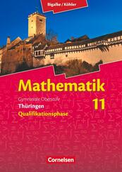 Bigalke/K&ouml;hler: Mathematik - Th&uuml;ringen - Ausgabe 2015 - 11. Schuljahr