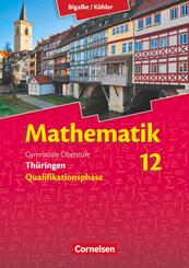 Bigalke/K&ouml;hler: Mathematik - Th&uuml;ringen - Ausgabe 2015 - 12. Schuljahr
