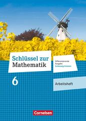 Schl&uuml;ssel zur Mathematik - Differenzierende Ausgabe Schleswig-Holstein - 6. Schuljahr