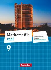 Mathematik real - Differenzierende Ausgabe Nordrhein-Westfalen - 9. Schuljahr