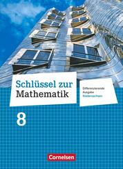 Schl&uuml;ssel zur Mathematik - Differenzierende Ausgabe Niedersachsen - 8. Schuljahr