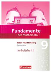 Fundamente der Mathematik - Baden-W&uuml;rttemberg ab 2015 - 9. Schuljahr