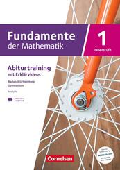 Fundamente der Mathematik - Baden-W&uuml;rttemberg ab 2025 - Band 1 - gymnasiale Oberstufe Klasse 11 und 12