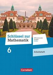 Schl&uuml;ssel zur Mathematik - Differenzierende Ausgabe Hessen - 6. Schuljahr