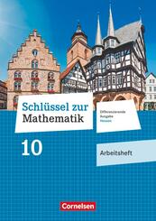 Schl&uuml;ssel zur Mathematik - Differenzierende Ausgabe Hessen - 10. Schuljahr