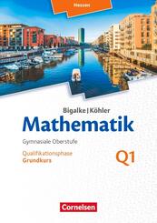 Bigalke/K&ouml;hler: Mathematik - Hessen - Ausgabe 2016 - Grundkurs 1. Halbjahr