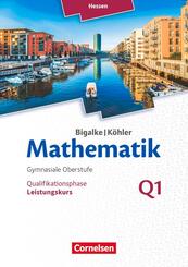 Bigalke/K&ouml;hler: Mathematik - Hessen - Ausgabe 2016 - Leistungskurs 1. Halbjahr