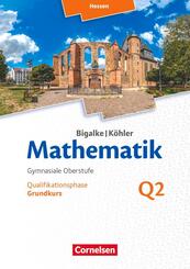 Bigalke/K&ouml;hler: Mathematik - Hessen - Ausgabe 2016 - Grundkurs 2. Halbjahr