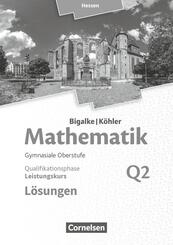 Bigalke/K&ouml;hler: Mathematik - Hessen - Ausgabe 2016 - Leistungskurs 2. Halbjahr